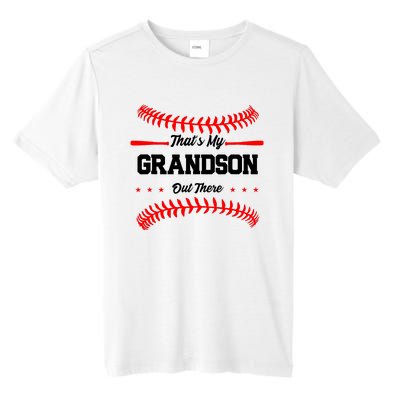 ThatS My Grandson Out There Wo Baseball Grandma Tall Fusion ChromaSoft Performance T-Shirt