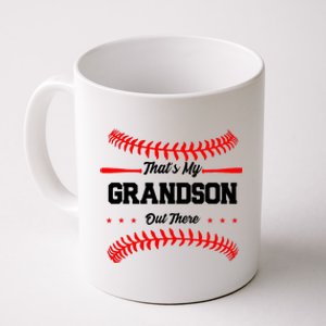 ThatS My Grandson Out There Wo Baseball Grandma Coffee Mug