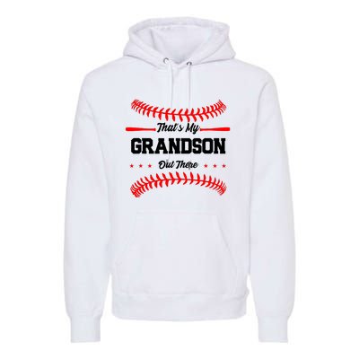 ThatS My Grandson Out There Wo Baseball Grandma Premium Hoodie