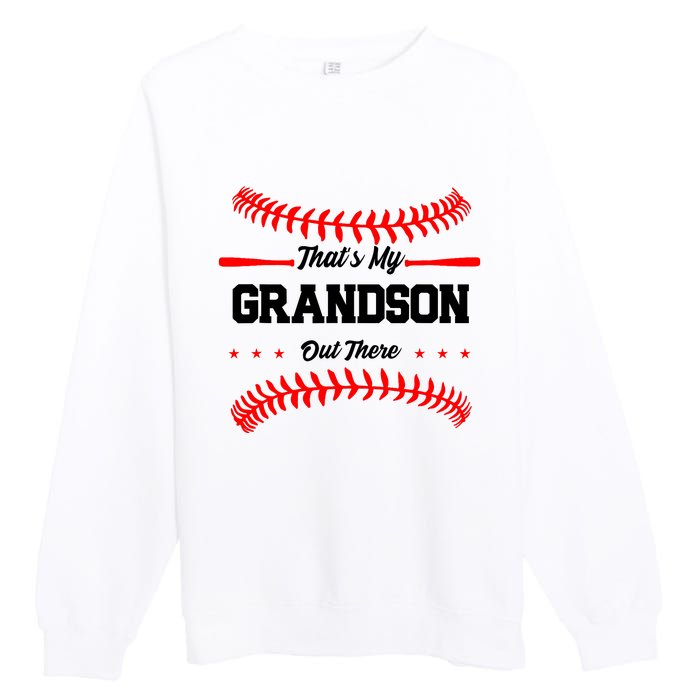 ThatS My Grandson Out There Wo Baseball Grandma Premium Crewneck Sweatshirt