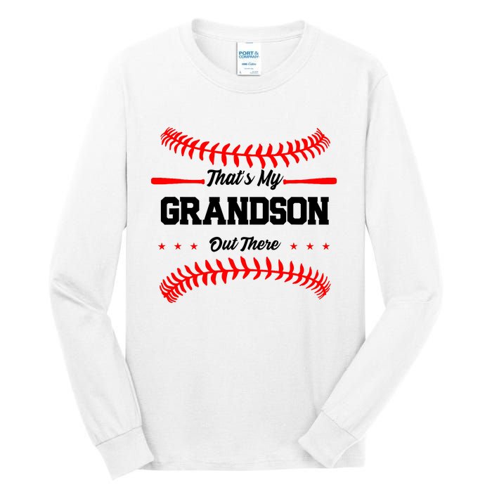 ThatS My Grandson Out There Wo Baseball Grandma Tall Long Sleeve T-Shirt