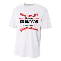 ThatS My Grandson Out There Wo Baseball Grandma Performance Sprint T-Shirt