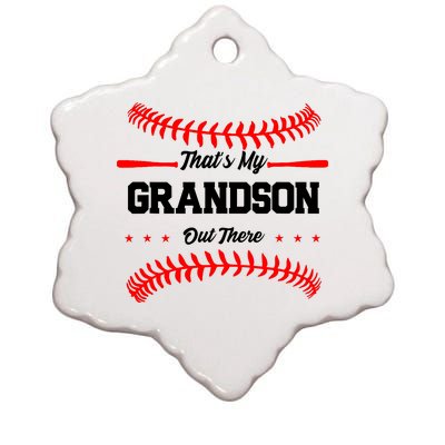 ThatS My Grandson Out There Wo Baseball Grandma Ceramic Star Ornament