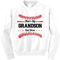 ThatS My Grandson Out There Wo Baseball Grandma Kids Sweatshirt