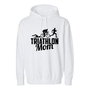 Triathlon Mom Gift Cycling Running Swimming Triathlete Meaningful Gift Garment-Dyed Fleece Hoodie