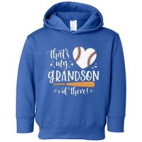 That's My Grandson Out There Baseball Grandma Mother's Day Toddler Hoodie