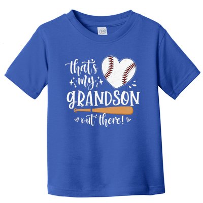 That's My Grandson Out There Baseball Grandma Mother's Day Toddler T-Shirt