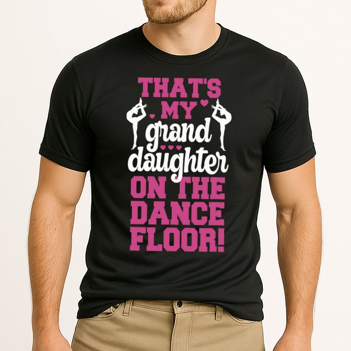 ThatS My Granddaughter On The Dance Floor Cooling Performance Crew T-Shirt