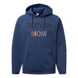 Triathlon Mom Gift Triathlete Gift Funny Triathlon Gift Performance Fleece Hoodie