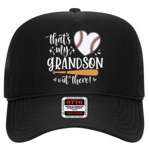 That's My Grandson Out There Baseball Grandma Mother's Day High Crown Mesh Back Trucker Hat