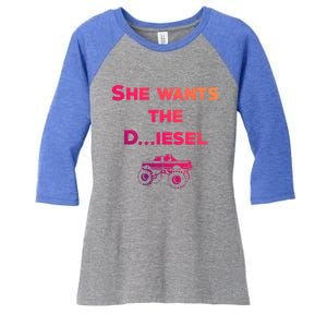 Truck Meme Gift She Wants The D Dick Diesel Truck Cool Gift Great Gift Women's Tri-Blend 3/4-Sleeve Raglan Shirt