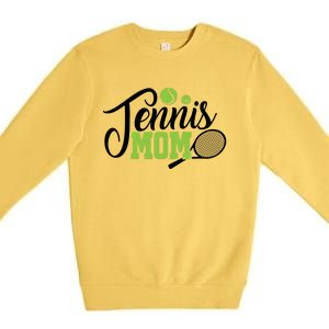 Tennis Mom Gift For Tennis Playing Mom Gift Tennis Gift Premium Crewneck Sweatshirt