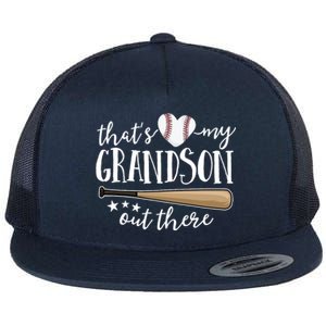 That's My Grandson Out There Baseball Flat Bill Trucker Hat