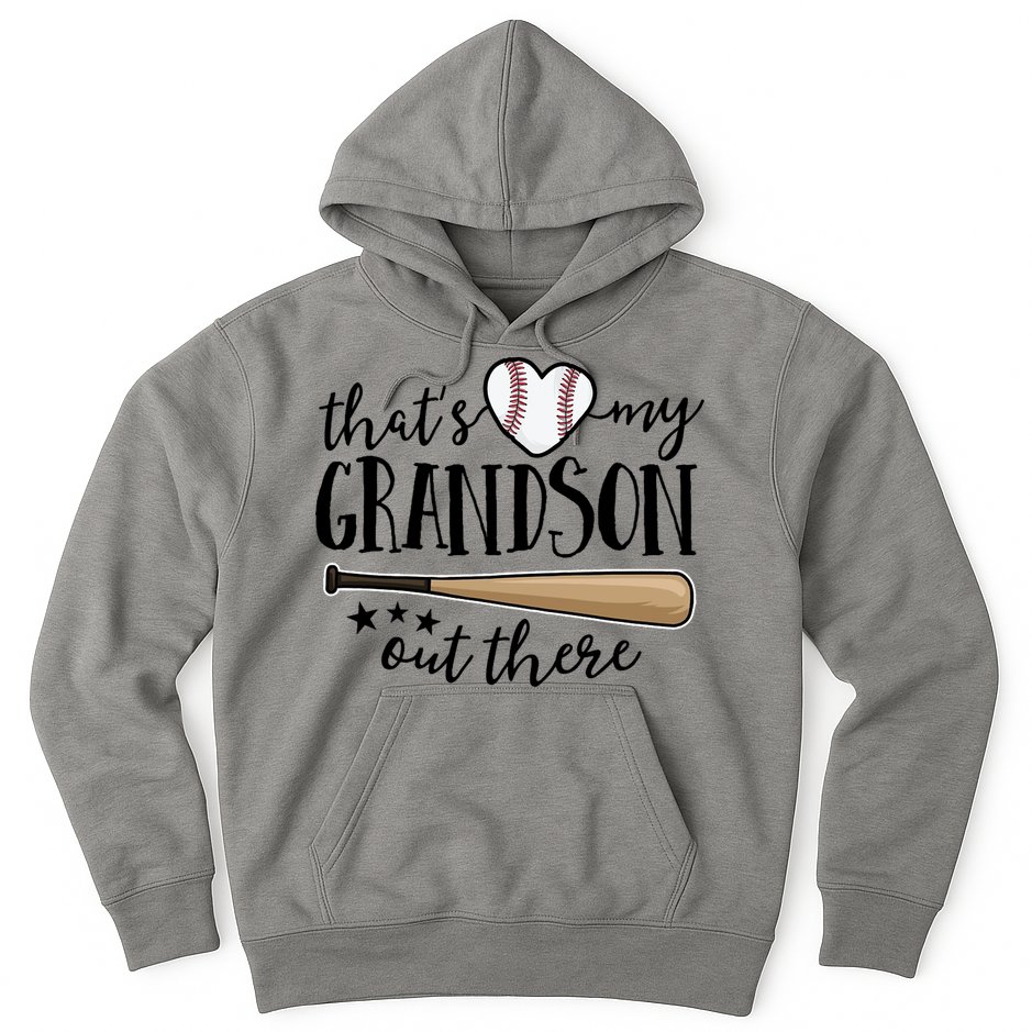 That's My Grandson Out There Baseball Hoodie