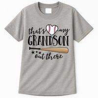 That's My Grandson Out There Baseball Tall T-Shirt