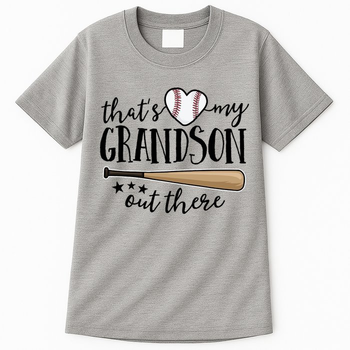 That's My Grandson Out There Baseball Tall T-Shirt