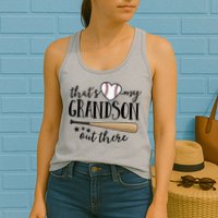 That's My Grandson Out There Baseball Womens Tank Top