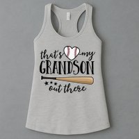 That's My Grandson Out There Baseball Womens Tank Top