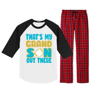 That's My Grandson Out There Football Raglan Sleeve Pajama Set