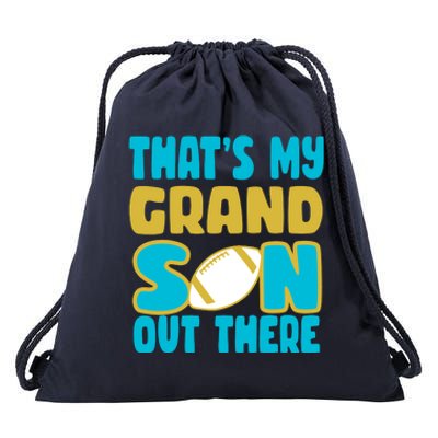 That's My Grandson Out There Football Drawstring Bag