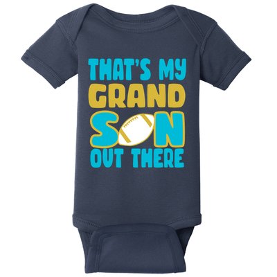 That's My Grandson Out There Football Baby Bodysuit