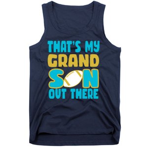 That's My Grandson Out There Football Tank Top