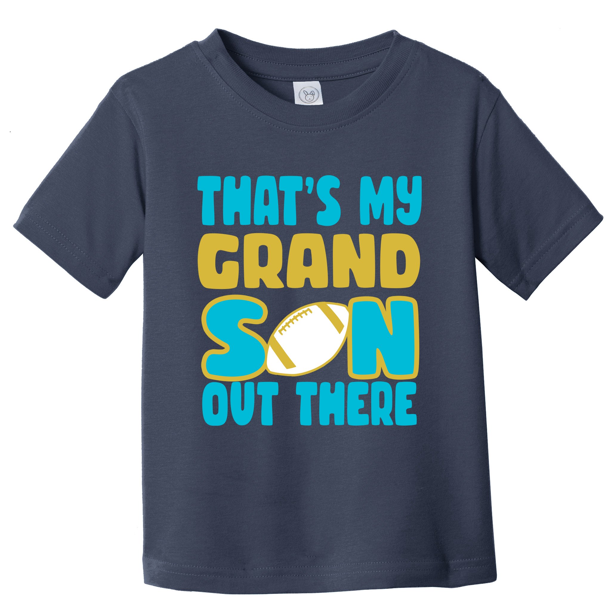 That's My Grandson Out There Football Toddler T-Shirt