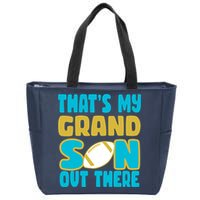 That's My Grandson Out There Football Zip Tote Bag