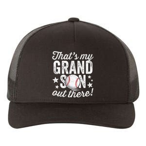 Thats My Grandson Out There Baseball Grandma Yupoong Adult 5-Panel Trucker Hat