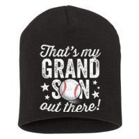 Thats My Grandson Out There Baseball Grandma Short Acrylic Beanie