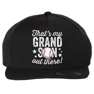 Thats My Grandson Out There Baseball Grandma Wool Snapback Cap