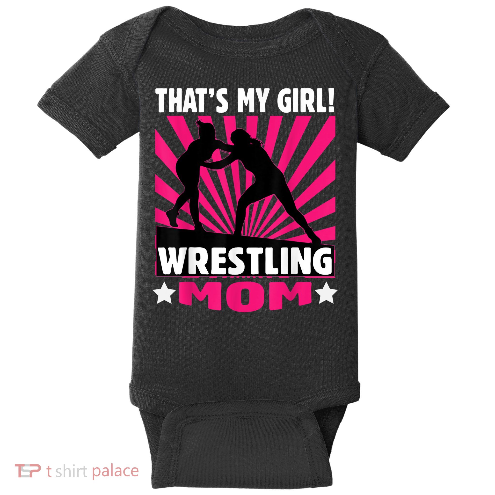 That's My Girl Girls Wrestling Wrestling Mom Baby Bodysuit