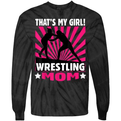 That's My Girl Girls Wrestling Wrestling Mom Tie-Dye Long Sleeve Shirt