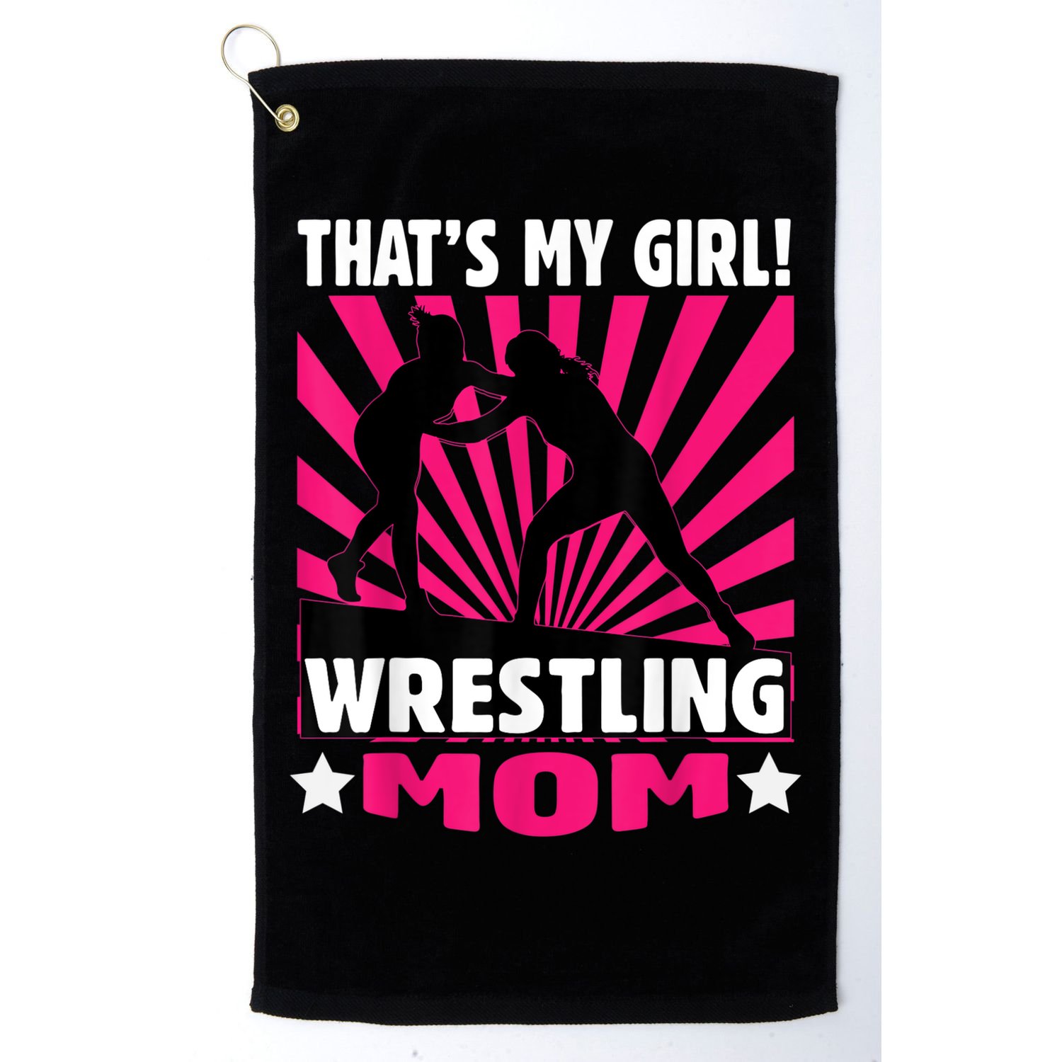 That's My Girl Girls Wrestling Wrestling Mom Golf Towel