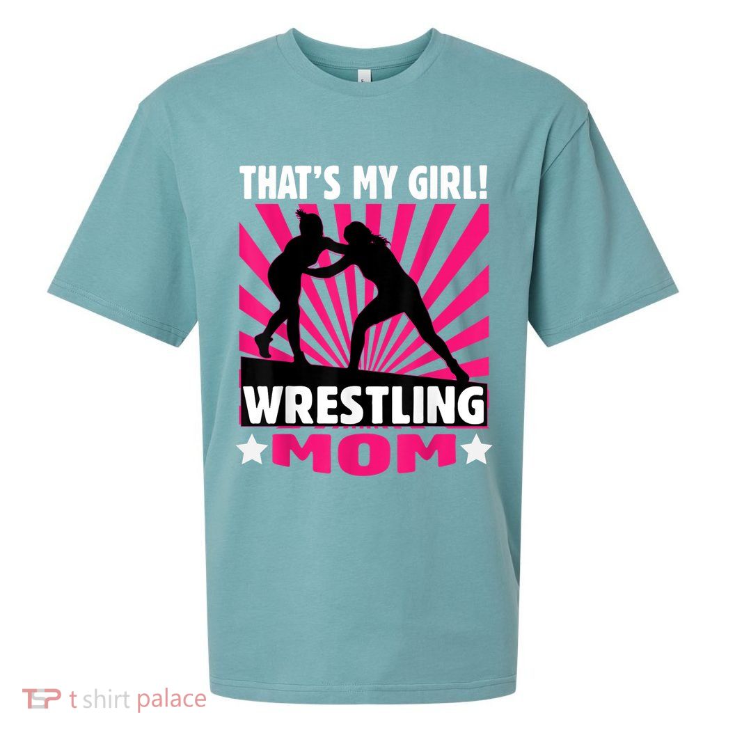 That's My Girl Girls Wrestling Wrestling Mom Sueded Cloud Jersey T-Shirt