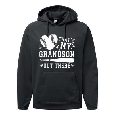 ThatS My Grandson Out There Baseball Grandma MotherS Day Performance Fleece Hoodie