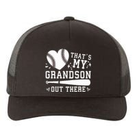 ThatS My Grandson Out There Baseball Grandma MotherS Day Yupoong Adult 5-Panel Trucker Hat