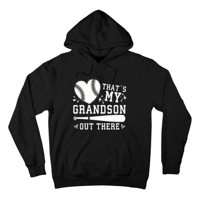 ThatS My Grandson Out There Baseball Grandma MotherS Day Hoodie