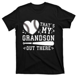 ThatS My Grandson Out There Baseball Grandma MotherS Day T-Shirt