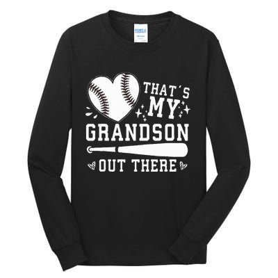 ThatS My Grandson Out There Baseball Grandma MotherS Day Tall Long Sleeve T-Shirt