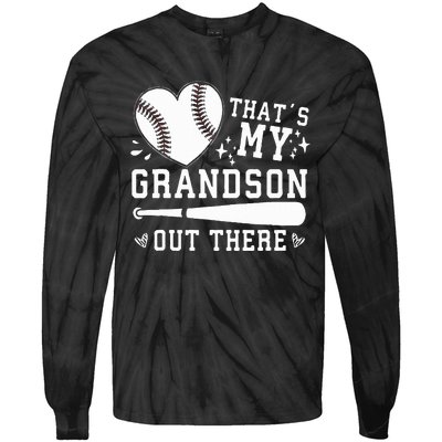 ThatS My Grandson Out There Baseball Grandma MotherS Day Tie-Dye Long Sleeve Shirt