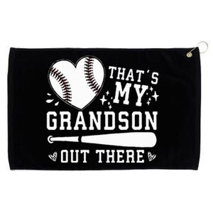 ThatS My Grandson Out There Baseball Grandma MotherS Day Grommeted Golf Towel