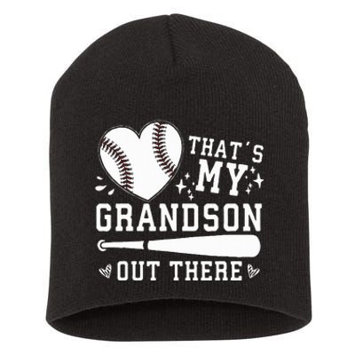 ThatS My Grandson Out There Baseball Grandma MotherS Day Short Acrylic Beanie