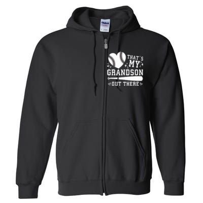 ThatS My Grandson Out There Baseball Grandma MotherS Day Full Zip Hoodie