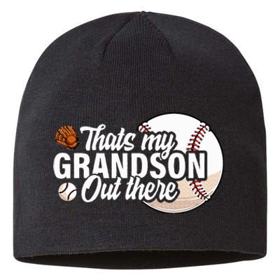 ThatS My Grandson Out There Baseball Grandpa Grandma Sustainable Beanie