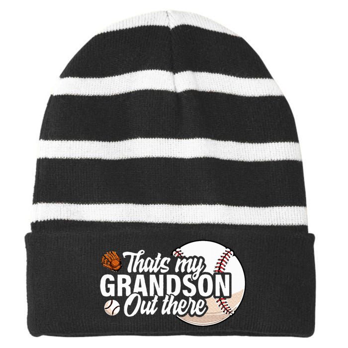 ThatS My Grandson Out There Baseball Grandpa Grandma Striped Beanie with Solid Band