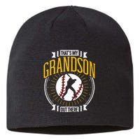 ThatS My Grandson Out There Baseball Sports Hobby Athlete Sustainable Beanie