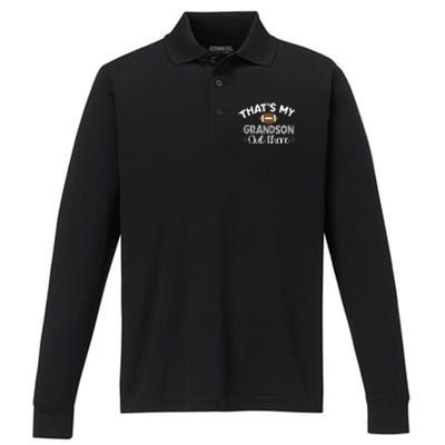 Thats My Grandson Out There Funny Football Grandma Performance Long Sleeve Polo