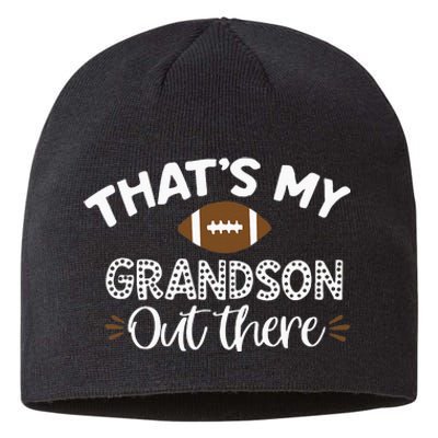 Thats My Grandson Out There Funny Football Grandma Sustainable Beanie