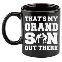 That's My Grandson Out There Wrestling  11oz C Handle Ceramic Mug